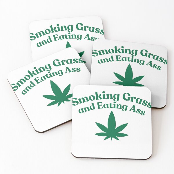 Item preview, Smoking Grass and Eating Ass designed and sold by Ass-Topia.