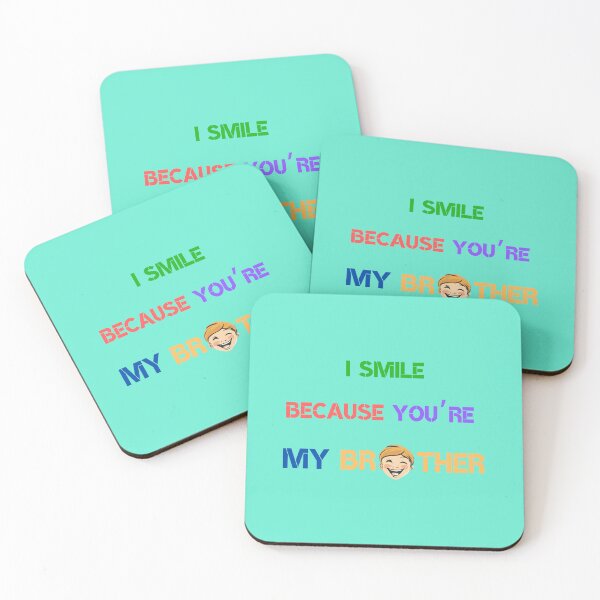 Item preview, I Smile Because You're My Brother designed and sold by LadyInEverGreen.
