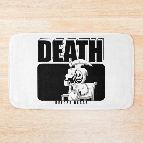 Item preview, Death Before Decaf designed and sold by Artthree.