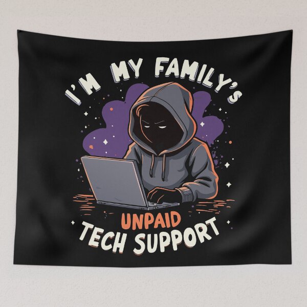 Item preview, I'm My Family's Unpaid Tech Support - Funny Hoodie designed and sold by pixelated_echoes.