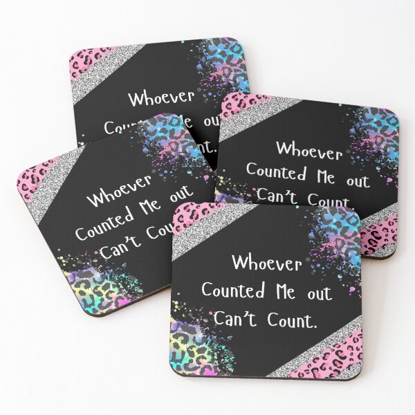 Item preview, Whoever counted me out can't coun designed and sold by NettaArts.