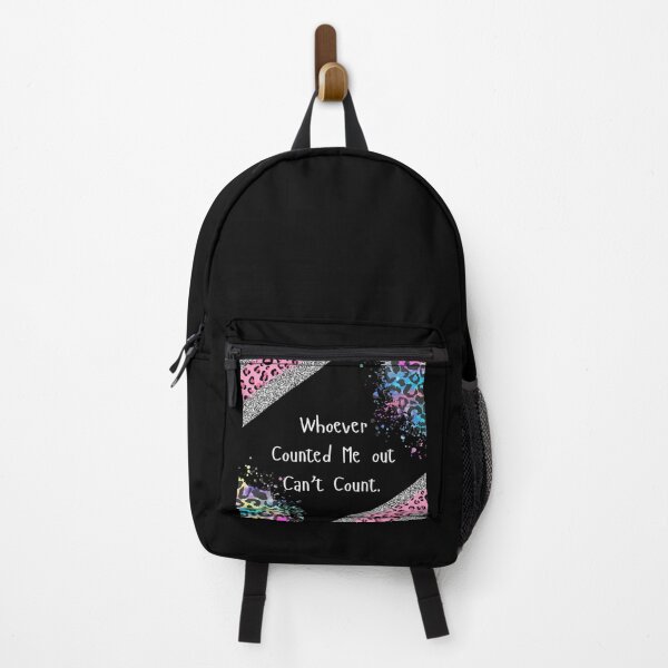 Item preview, Whoever counted me out can't coun designed and sold by NettaArts.