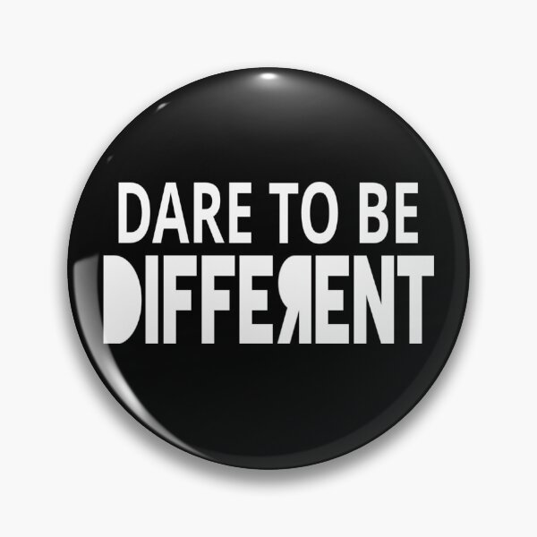 Item preview, Dare To Be Different designed and sold by coolfuntees.