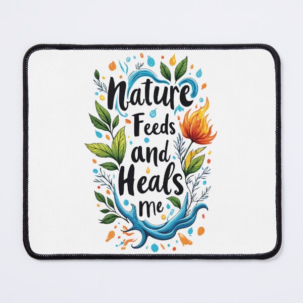 Item preview, Nature feeds and heals me designed and sold by BestRebel.