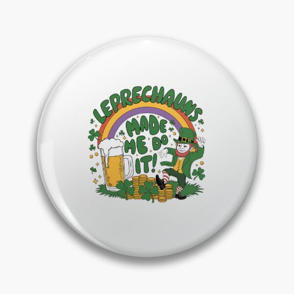 Item preview, Copy of Leprechauns Made Me Do It - St Patricks Day Design designed and sold by Peter Stawicki.