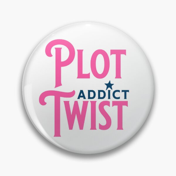Item preview, Plot Twist Addict designed and sold by DedsStudio.