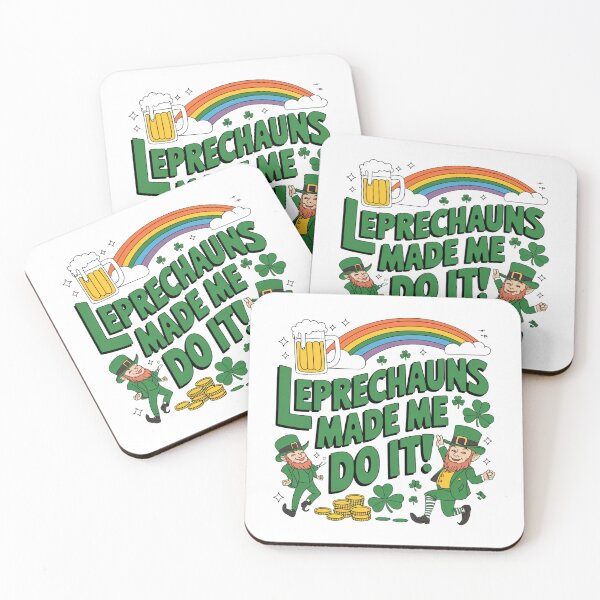 Item preview, Leprechauns Made Me Do It - St Patricks Day Design designed and sold by Peter Stawicki.