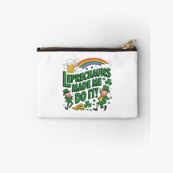 Item preview, Leprechauns Made Me Do It - St Patricks Day Design designed and sold by Peter Stawicki.