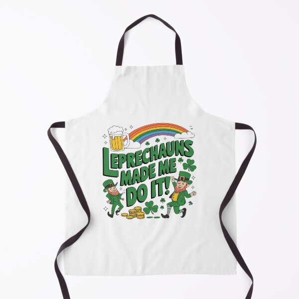 Item preview, Leprechauns Made Me Do It - St Patricks Day Design designed and sold by Peter Stawicki.