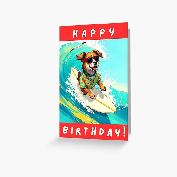 Item preview, Happy Birthday surfing dog designed and sold by JackFreestone.