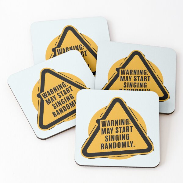 Item preview, Warning May Start Singing Randomly designed and sold by Jollys-ArtShop.