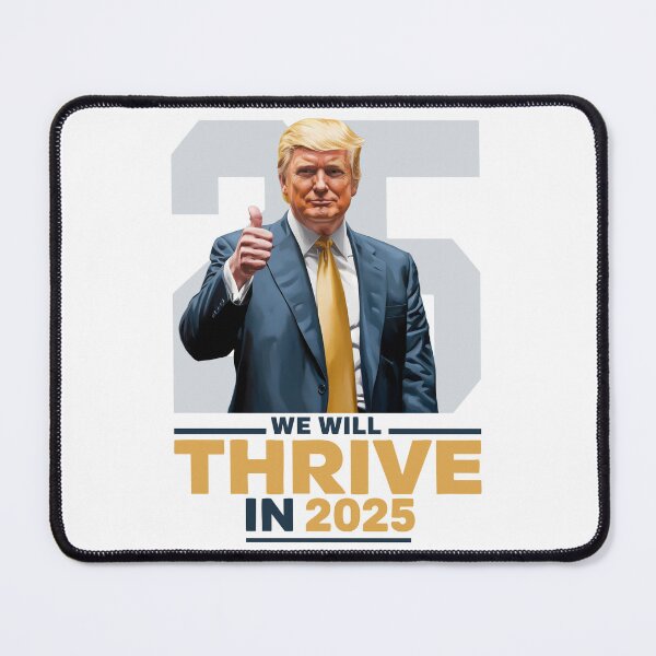 Item preview, We Will Thrive In 2025! designed and sold by lovelyq1.