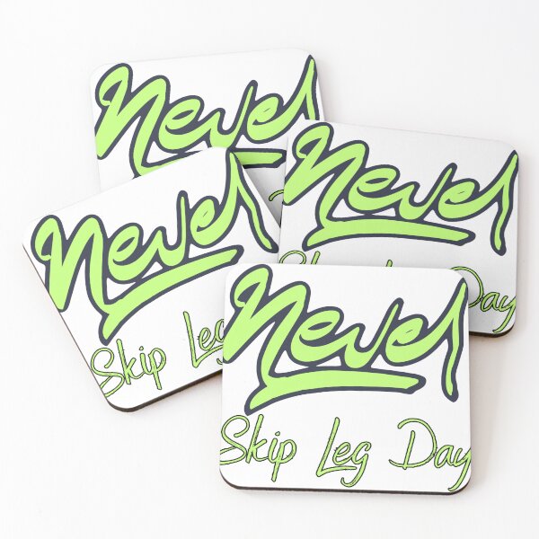 Item preview, Never Skip Leg Day designed and sold by ImaginMotivate.