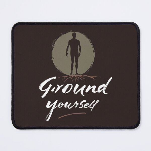 Item preview, Ground yourself designed and sold by BestRebel.