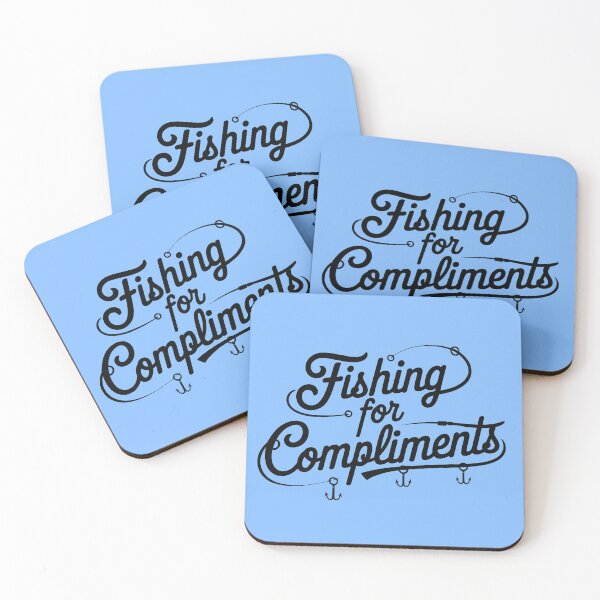 Item preview, Fishing For Compliments designed and sold by thespecialtyhub.