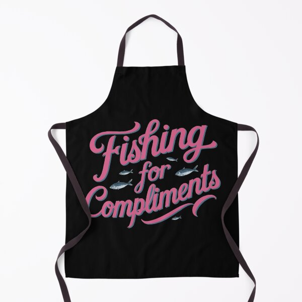 Item preview, Fishing For Compliments designed and sold by thespecialtyhub.