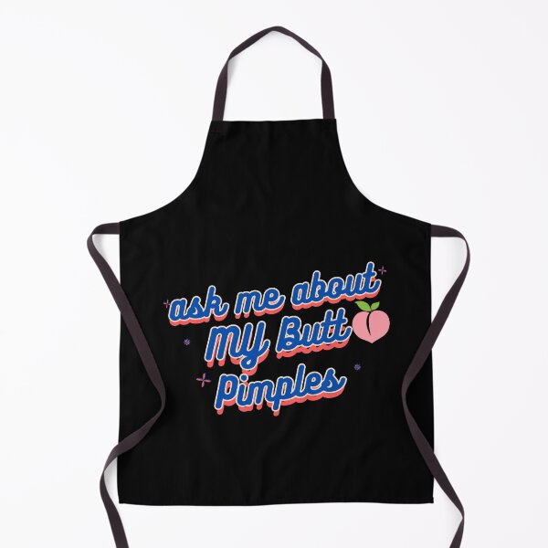 Item preview, Embarrassing Inappropriate Adult Humor and Joke Shirts Embarrassing  Funny Inappropriate Butt Pimples Humor designed and sold by MotivaChic.