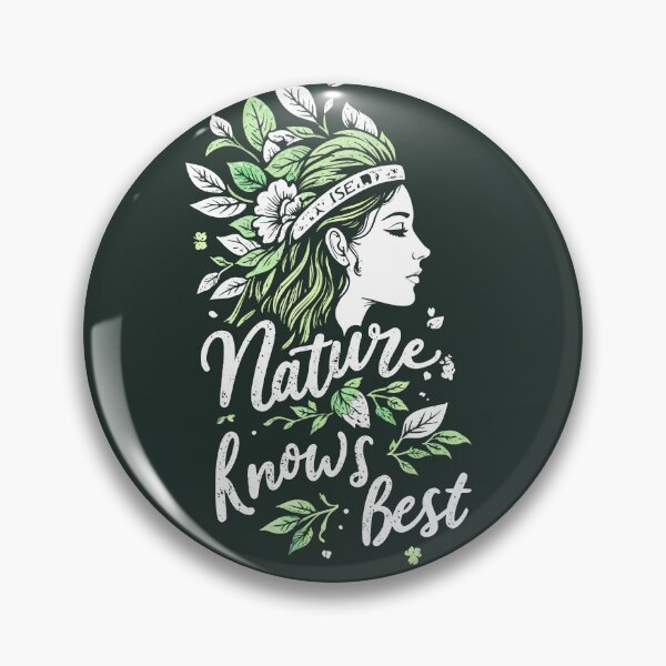 Item preview, Nature knows best designed and sold by BestRebel.