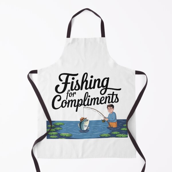Item preview, Fishing For Compliments designed and sold by thespecialtyhub.