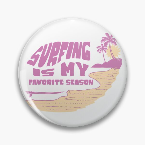 Item preview, Surfing Is My Favorite Season Aesthetic Pink Design designed and sold by kayristin.