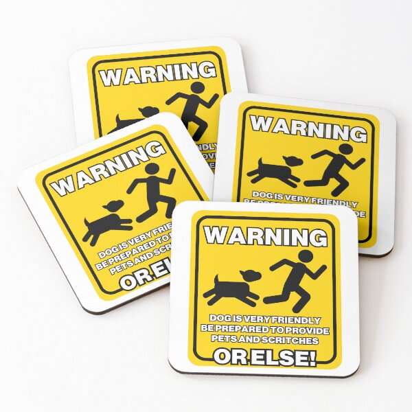 Item preview, Warning - Dog Is Very Friendly designed and sold by Quirkball.
