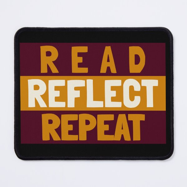 Item preview, READ ~ REFLECT ~ REPEAT designed and sold by ActOutTees.