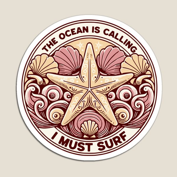Item preview, The Ocean Is Calling, I Must Surf Aesthetic Neutral Design designed and sold by kayristin.