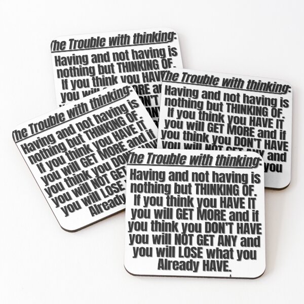 Item preview, The Trouble with thinking  Having and not having is nothing but THINKING OF.  If you think you HAVE IT you will GET MORE and if you think you DON’T HAVE you will NOT GET ANY and you will LOSE what designed and sold by Finds.