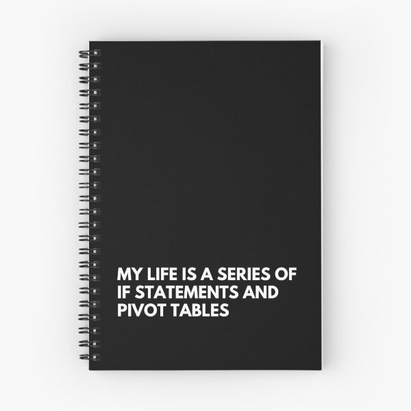 Item preview, Data Analysts: My Life Is A Series Of IF Statements And pivot tables Funny Data designed and sold by CuteLovelyDesigns.