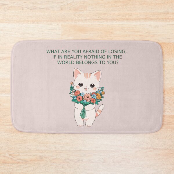 Item preview, WHAT ARE YOU AFRAID OF LOSING, IF IN REALITY NOTHING IN THE WORLD BELONGS TO YOU? designed and sold by La Loca.