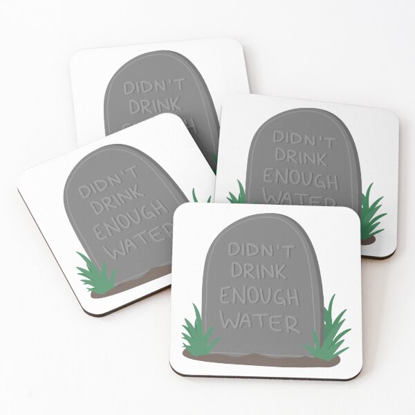 Item preview, Didn’t drink enough water  designed and sold by KaylaBT4020.