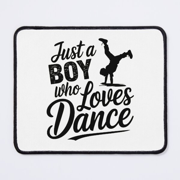 Item preview, Just a Boy Who Loves Dance designed and sold by OskarArts.