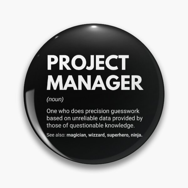Item preview, Project Managers Funny Work Saying designed and sold by CuteLovelyDesigns.