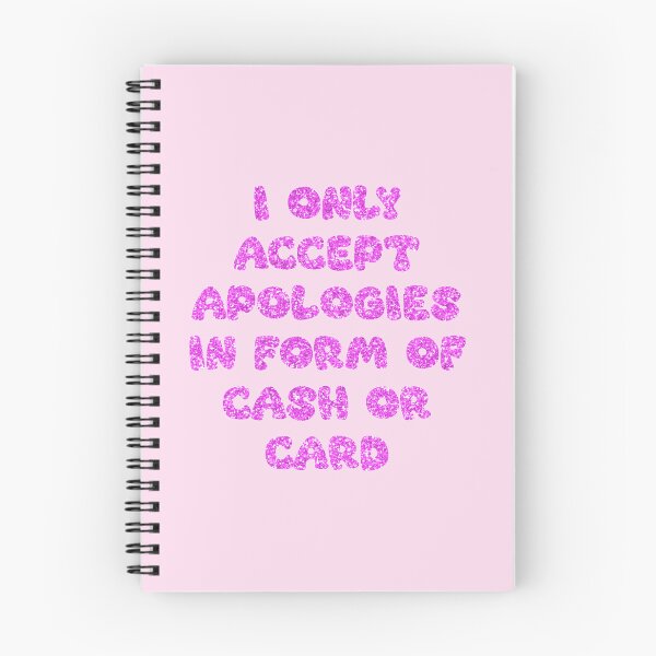 Item preview, I only accept apologies in form of cash or card designed and sold by LadyKorieArt.