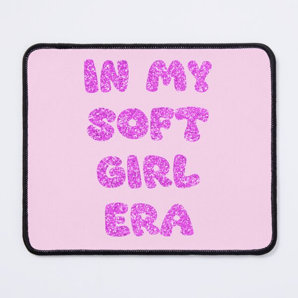 Item preview, In my soft girl era designed and sold by LadyKorieArt.