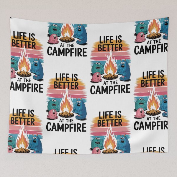 Item preview, Life Is Better At The Campfire (Monsters & Fire) designed and sold by TrippyBunnyShop.