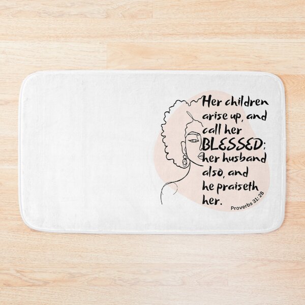 Item preview, Proverbs 31:28 - Her children arise up, and call her blessed designed and sold by Nancyanna.