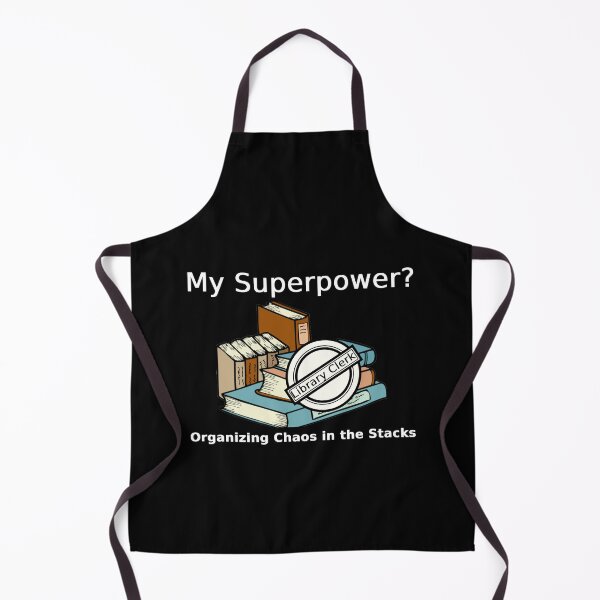 Item preview, Library Clerk - My Superpower? Organizing Chaos in the Stacks. designed and sold by Lily Lola.