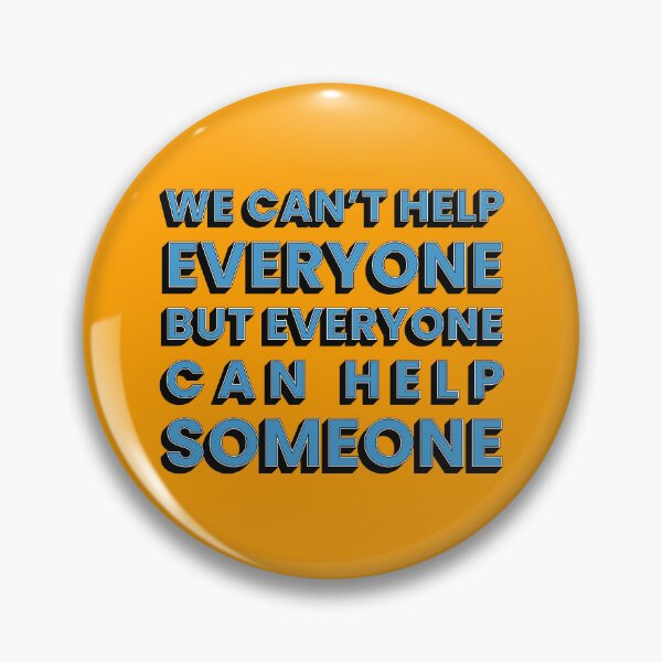 Item preview, We Can't Help Everyone Motivational Typography Pop Art designed and sold by kakarikihill.