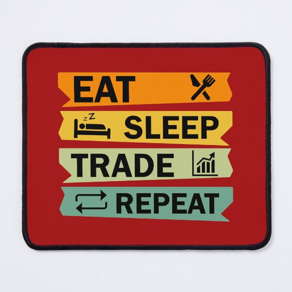 Item preview, Eat Sleep Trade Repeat. Funny Trading Quote. Stock Trader. Trading Stock designed and sold by DesignHouse07.