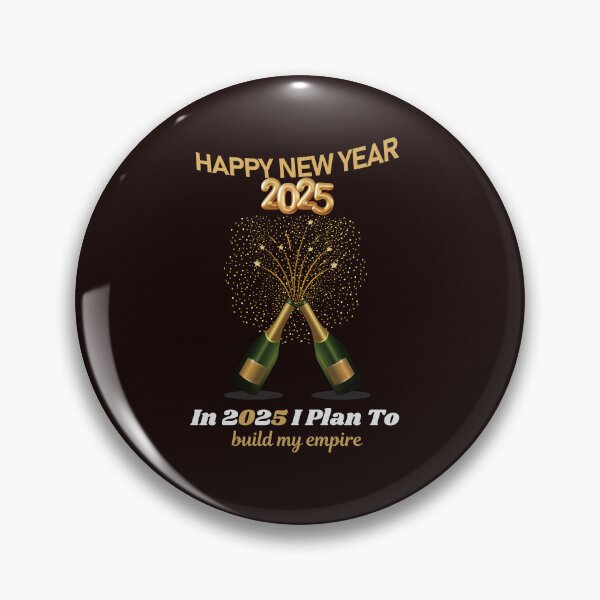 Item preview, Happy New Year 2025! Resolution: In 2025 I Plan To: build my empire... designed and sold by lovelyq1.