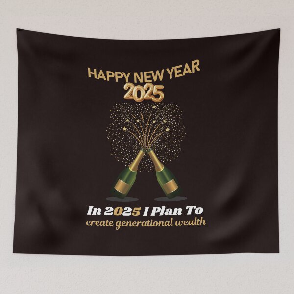Item preview, Happy New Year 2025! Resolution: In 2025 I Plan To: create generational wealth... designed and sold by lovelyq1.
