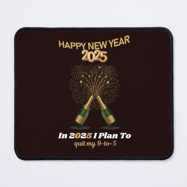 Item preview, Happy New Year 2025! Resolution: In 2025 I Plan To: quit my 9-to-5... designed and sold by lovelyq1.