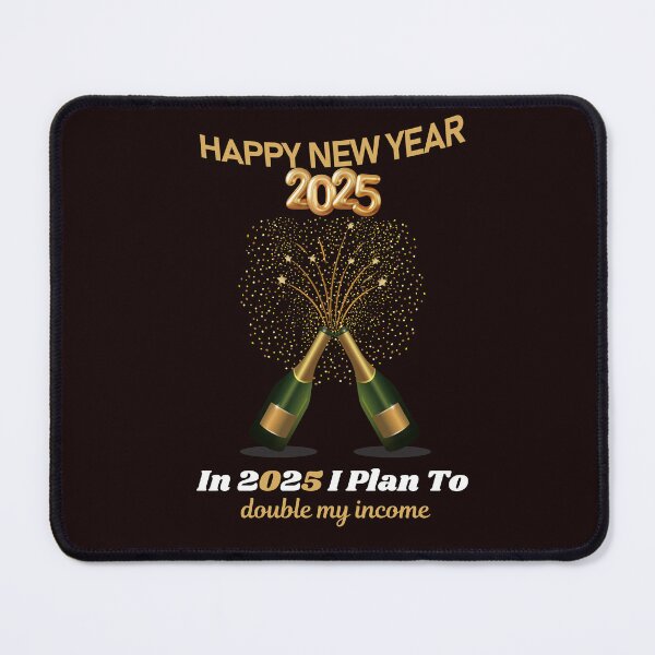 Item preview, Happy New Year 2025! Resolution: In 2025 I Plan To: double my income... designed and sold by lovelyq1.
