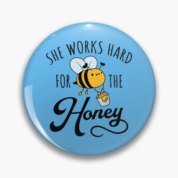 Item preview, Bumble Bee She Works Hard For The Honey Money designed and sold by shirt-o-mat.