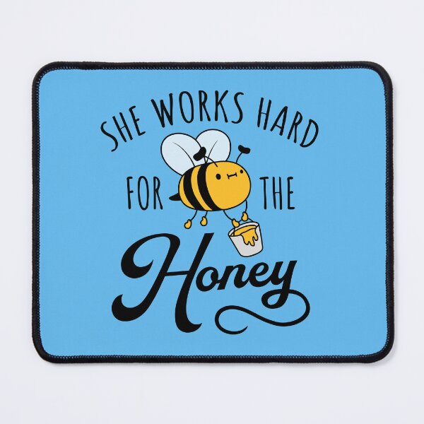 Item preview, Bumble Bee She Works Hard For The Honey Money designed and sold by shirt-o-mat.