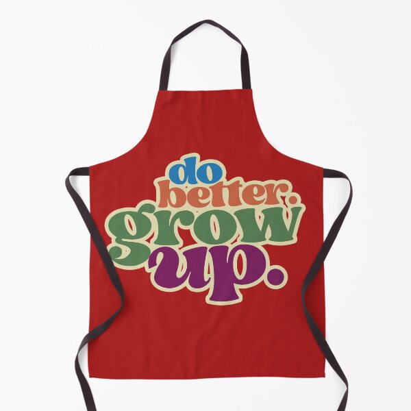 Item preview, do better. grow up. designed and sold by alegnacreates.