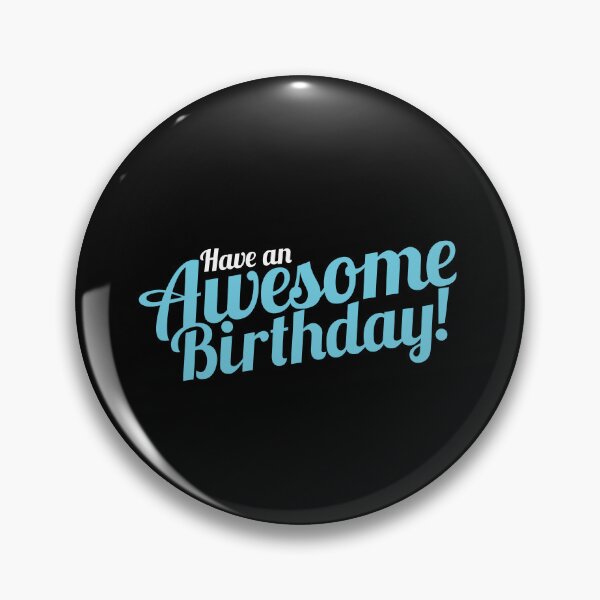 Item preview, have an awesome Birthday! designed and sold by jazzydevil.