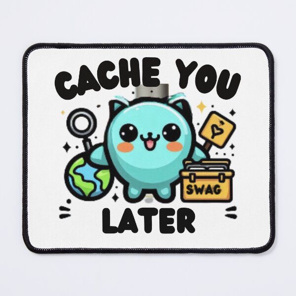 Item preview, Geocachers - Cache You Later designed and sold by jglobal360.