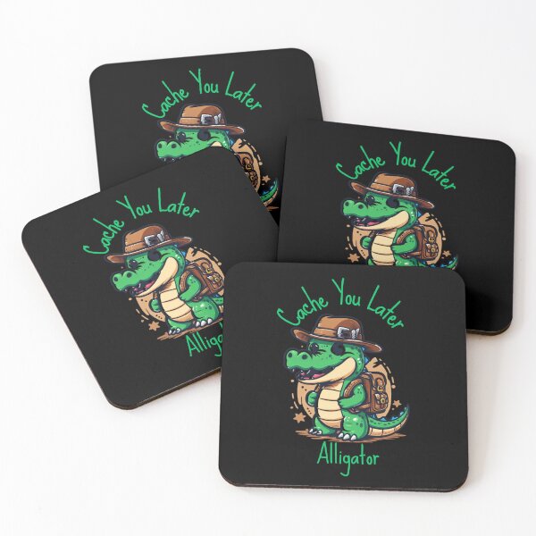 Item preview, Geocachers - Cache You Later Alligator designed and sold by jglobal360.